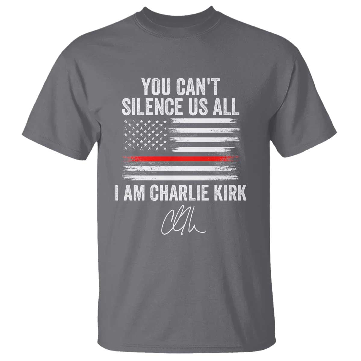 I Am Charlie Kirk T Shirt You Can’t Silence Us All Patriotic American Flag - Wonder Print Shop