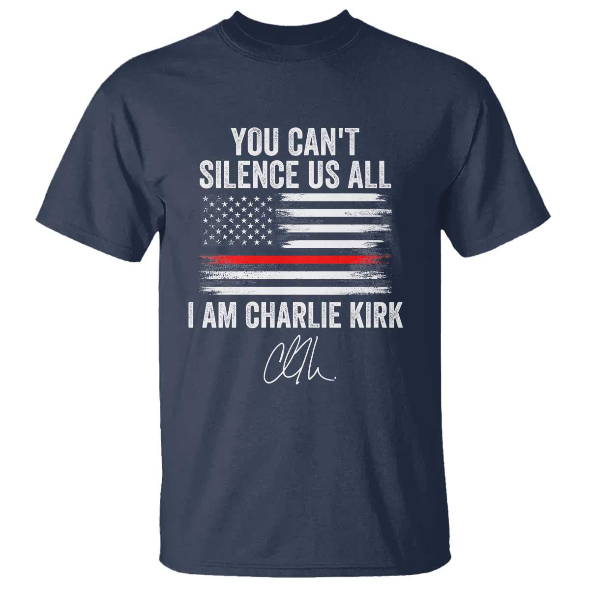 I Am Charlie Kirk T Shirt You Can’t Silence Us All Patriotic American Flag - Wonder Print Shop