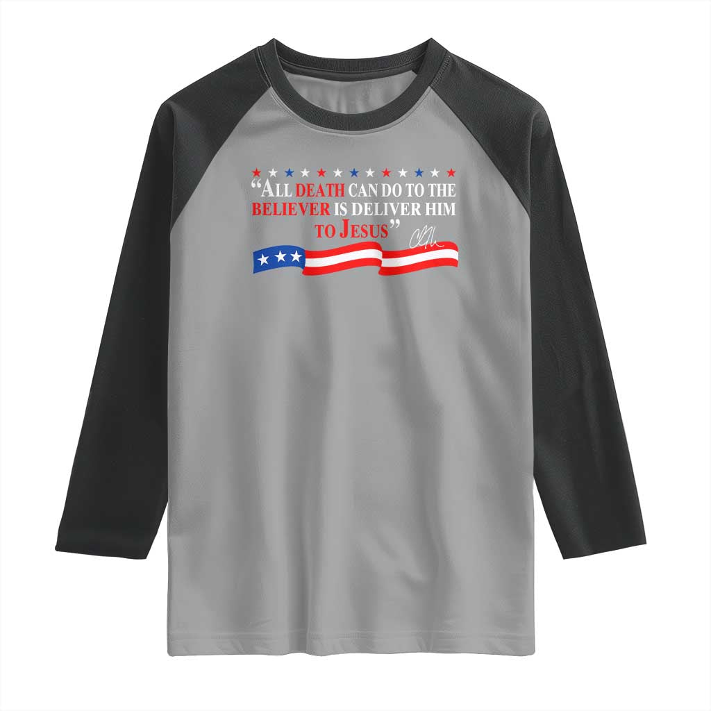 Patriotic Christian Faith Raglan Shirt All Death Can Do Is Deliver Him to Jesus - Wonder Print Shop