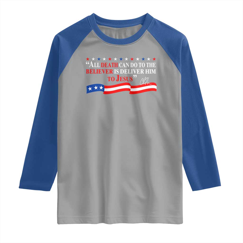 Patriotic Christian Faith Raglan Shirt All Death Can Do Is Deliver Him to Jesus - Wonder Print Shop