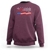 Patriotic Christian Faith Sweatshirt All Death Can Do Is Deliver Him to Jesus - Wonder Print Shop