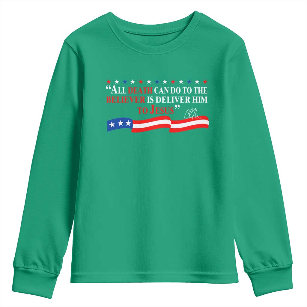 Patriotic Christian Faith Youth Sweatshirt All Death Can Do Is Deliver Him to Jesus - Wonder Print Shop