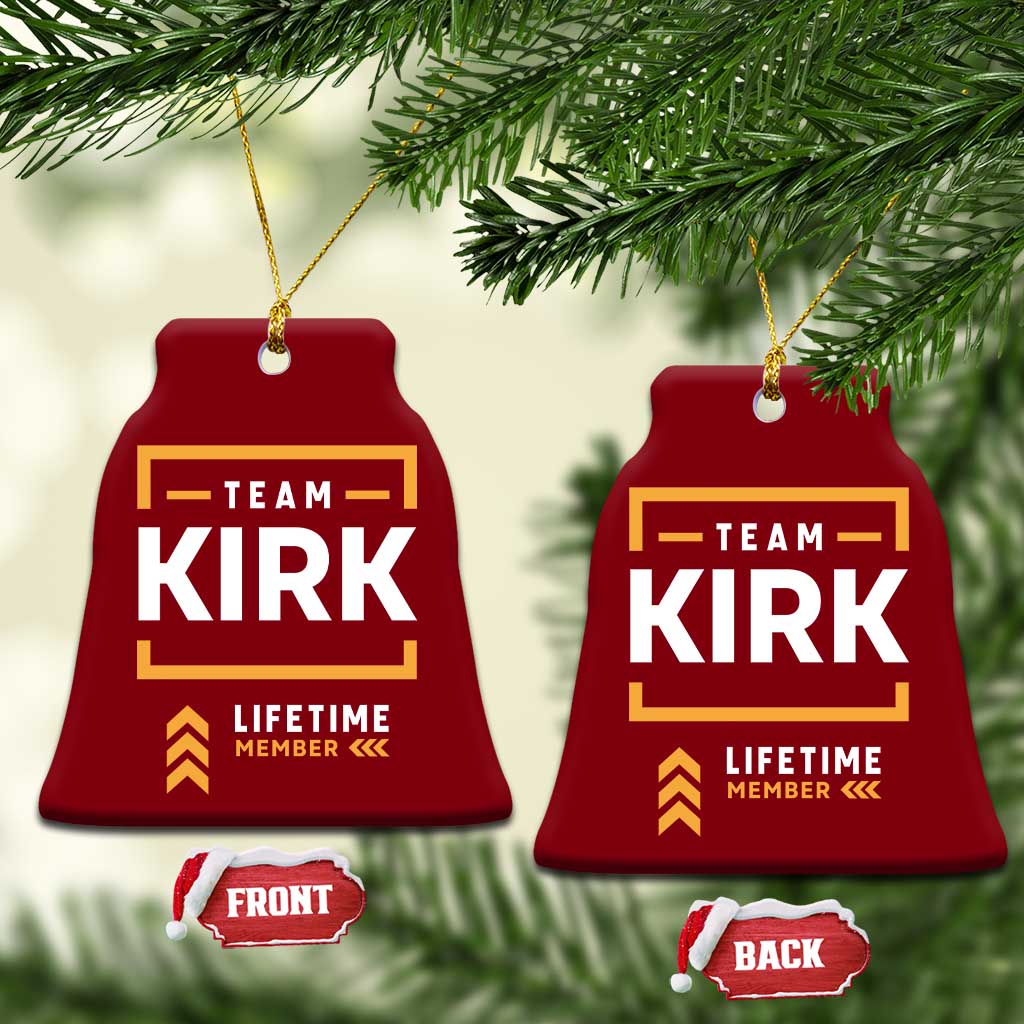 Team Kirk Lifetime Member Ceramic Ornament American True Patriot Support - Wonder Print Shop