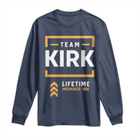 Team Kirk Lifetime Member Long Sleeve Shirt American True Patriot Support - Wonder Print Shop