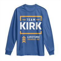 Team Kirk Lifetime Member Long Sleeve Shirt American True Patriot Support - Wonder Print Shop