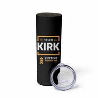 Team Kirk Lifetime Member Skinny Tumbler American True Patriot Support - Wonder Print Shop
