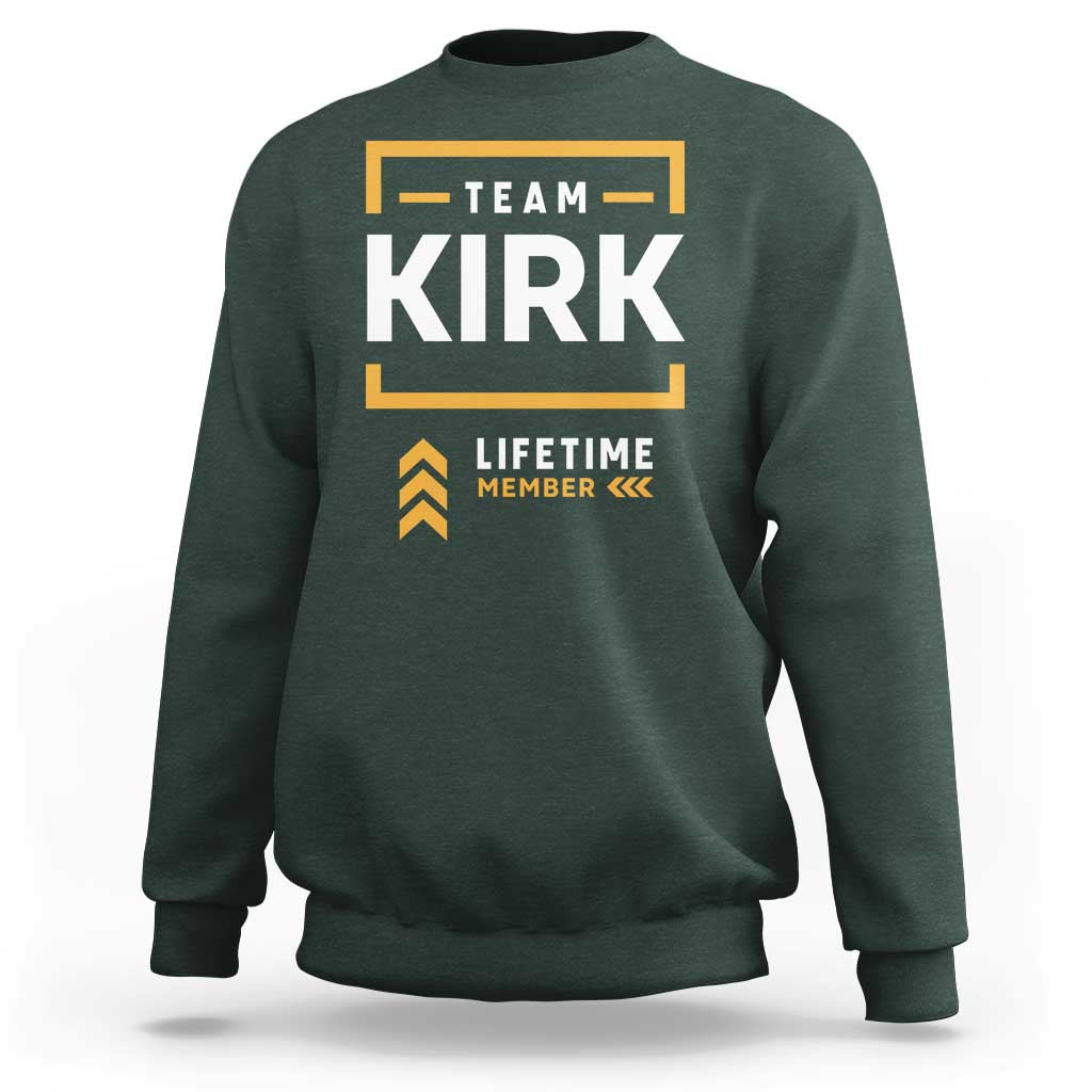 Team Kirk Lifetime Member Sweatshirt American True Patriot Support - Wonder Print Shop