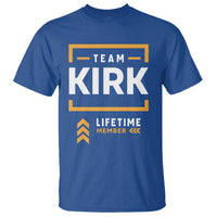 Team Kirk Lifetime Member T Shirt American True Patriot Support - Wonder Print Shop