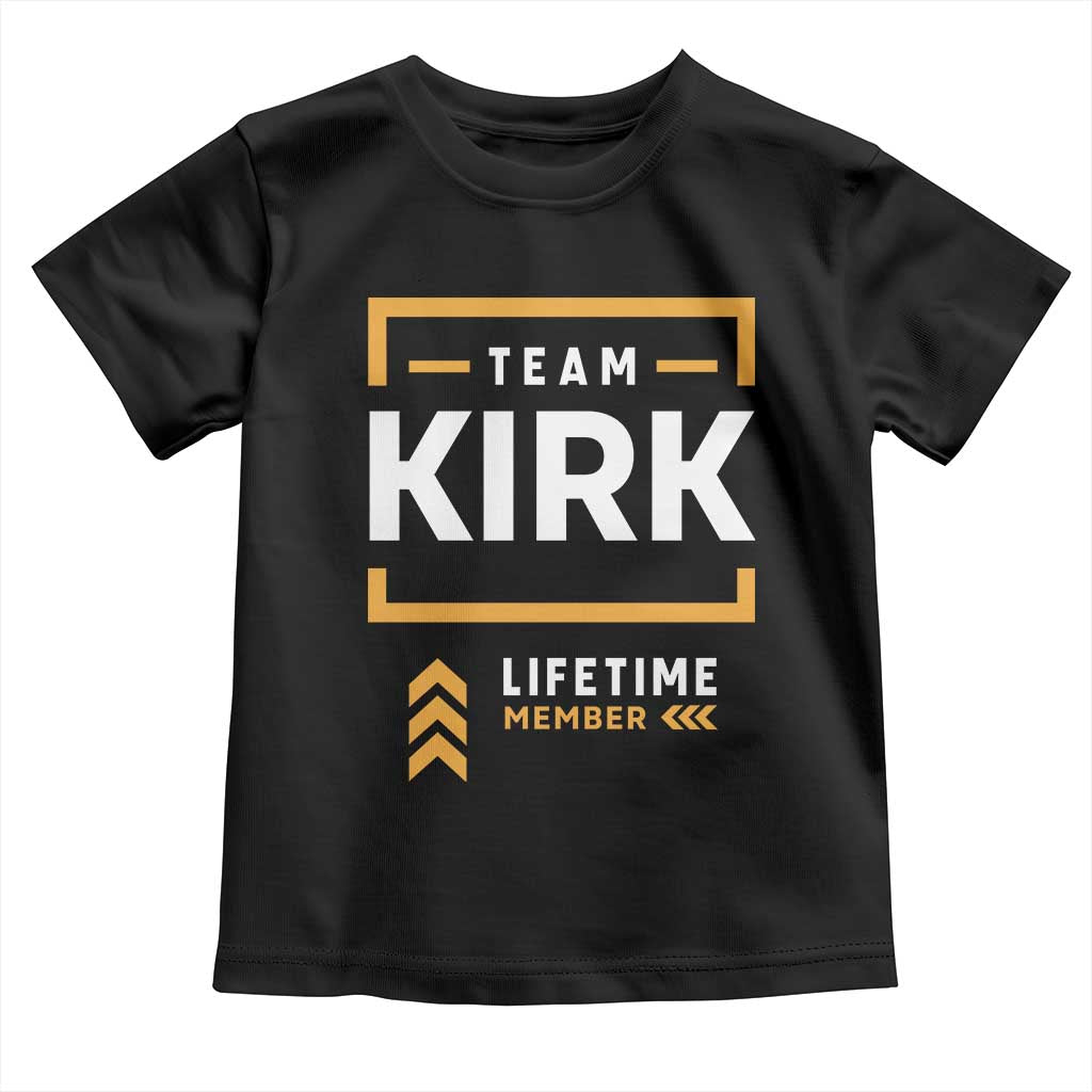 Team Kirk Lifetime Member Toddler T Shirt American True Patriot Support - Wonder Print Shop