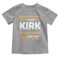 Team Kirk Lifetime Member Toddler T Shirt American True Patriot Support - Wonder Print Shop