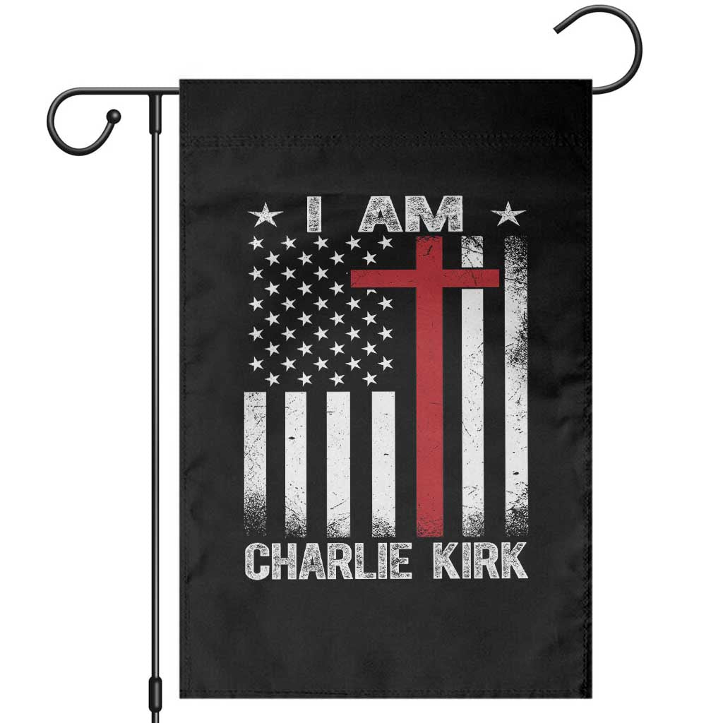 I Am Charlie Kirk Garden Flag Christian Cross Faith American Falg - Wonder Print Shop