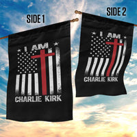 I Am Charlie Kirk Garden Flag Christian Cross Faith American Falg - Wonder Print Shop