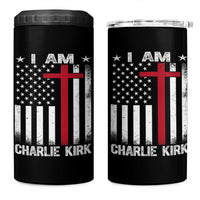 I Am Charlie Kirk 4 in 1 Can Cooler Tumbler Christian Cross Faith American Falg - Wonder Print Shop