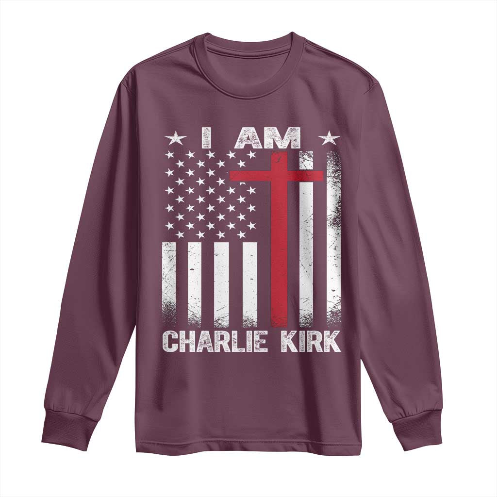 I Am Charlie Kirk Long Sleeve Shirt Christian Cross Faith American Falg - Wonder Print Shop