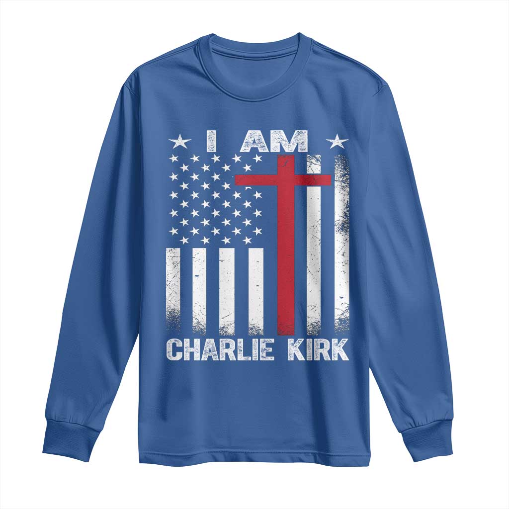 I Am Charlie Kirk Long Sleeve Shirt Christian Cross Faith American Falg - Wonder Print Shop