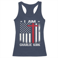 I Am Charlie Kirk Racerback Tank Top Christian Cross Faith American Falg - Wonder Print Shop