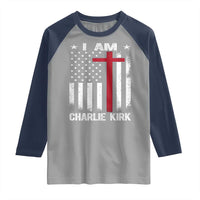 I Am Charlie Kirk Raglan Shirt Christian Cross Faith American Falg - Wonder Print Shop