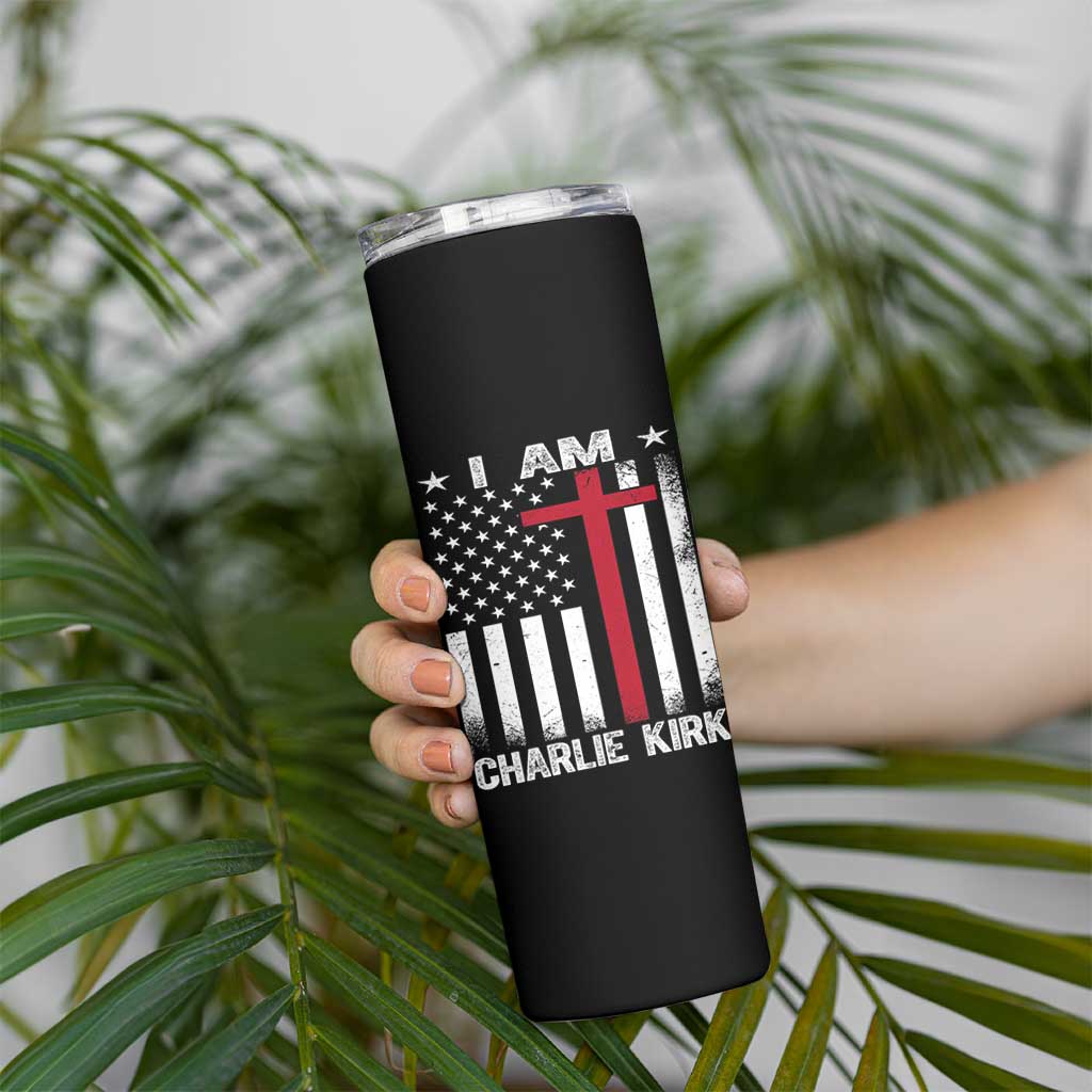I Am Charlie Kirk Skinny Tumbler Christian Cross Faith American Falg - Wonder Print Shop