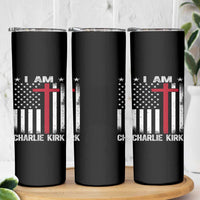 I Am Charlie Kirk Skinny Tumbler Christian Cross Faith American Falg - Wonder Print Shop