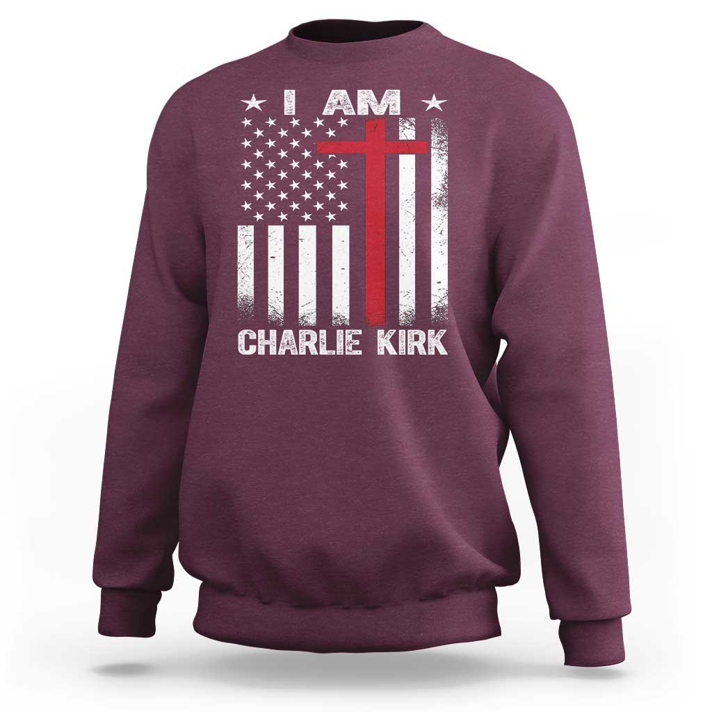 I Am Charlie Kirk Sweatshirt Christian Cross Faith American Falg - Wonder Print Shop