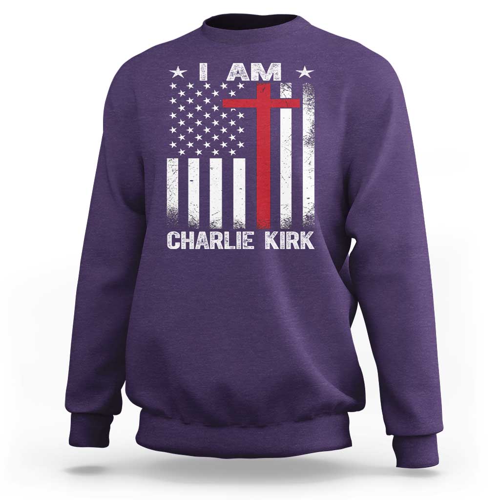 I Am Charlie Kirk Sweatshirt Christian Cross Faith American Falg - Wonder Print Shop