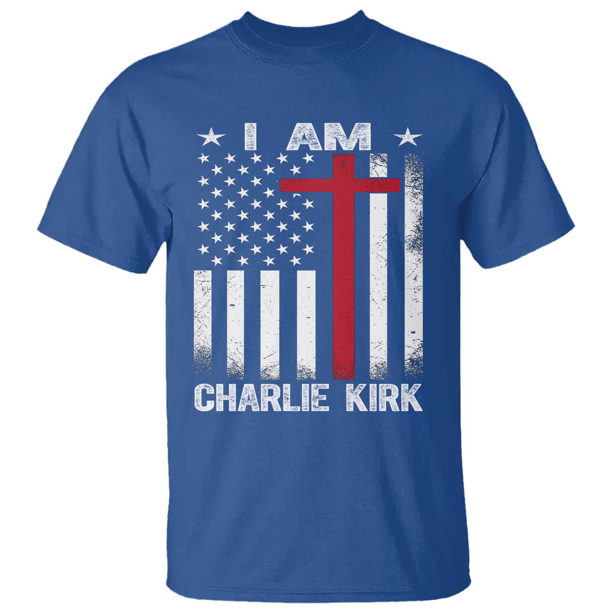 I Am Charlie Kirk T Shirt Christian Cross Faith American Falg - Wonder Print Shop