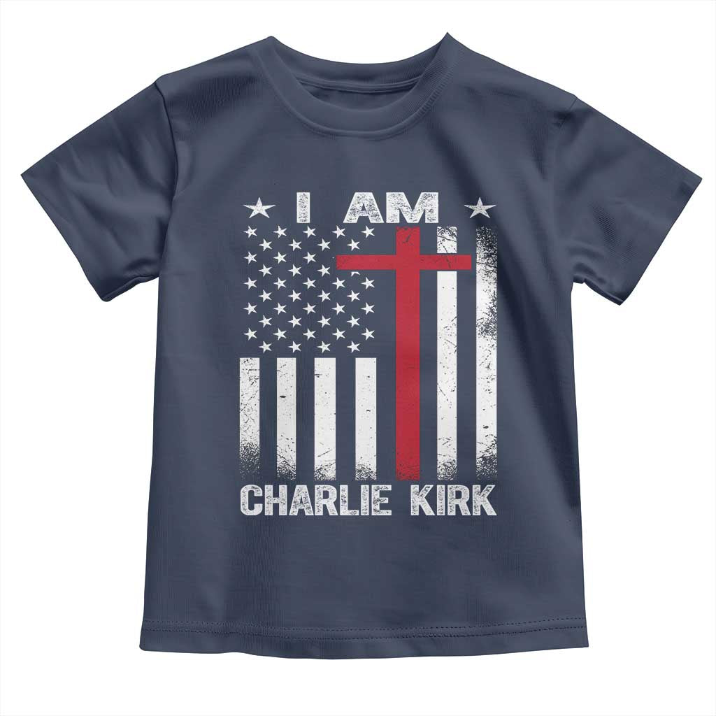 I Am Charlie Kirk Toddler T Shirt Christian Cross Faith American Falg - Wonder Print Shop