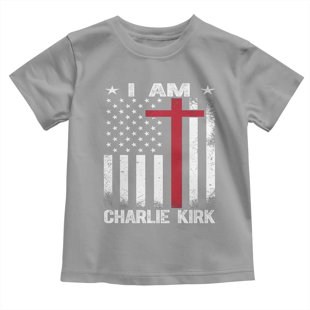 I Am Charlie Kirk Toddler T Shirt Christian Cross Faith American Falg - Wonder Print Shop