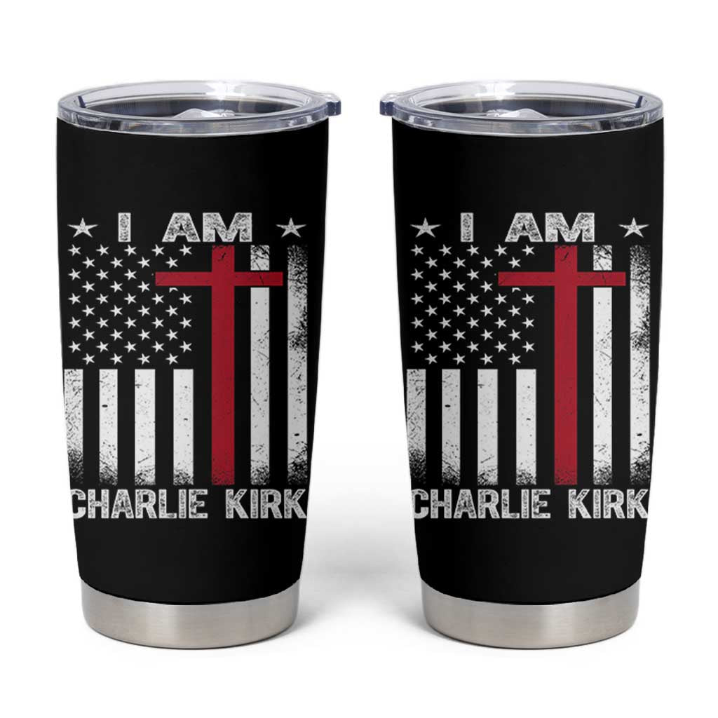 I Am Charlie Kirk Tumbler Cup Christian Cross Faith American Falg - Wonder Print Shop