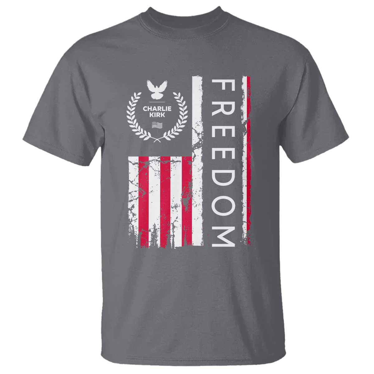 Freedom Charlie Kirk Tribute T Shirt Patriotic Legacy Eagle Distressed American Flag - Wonder Print Shop