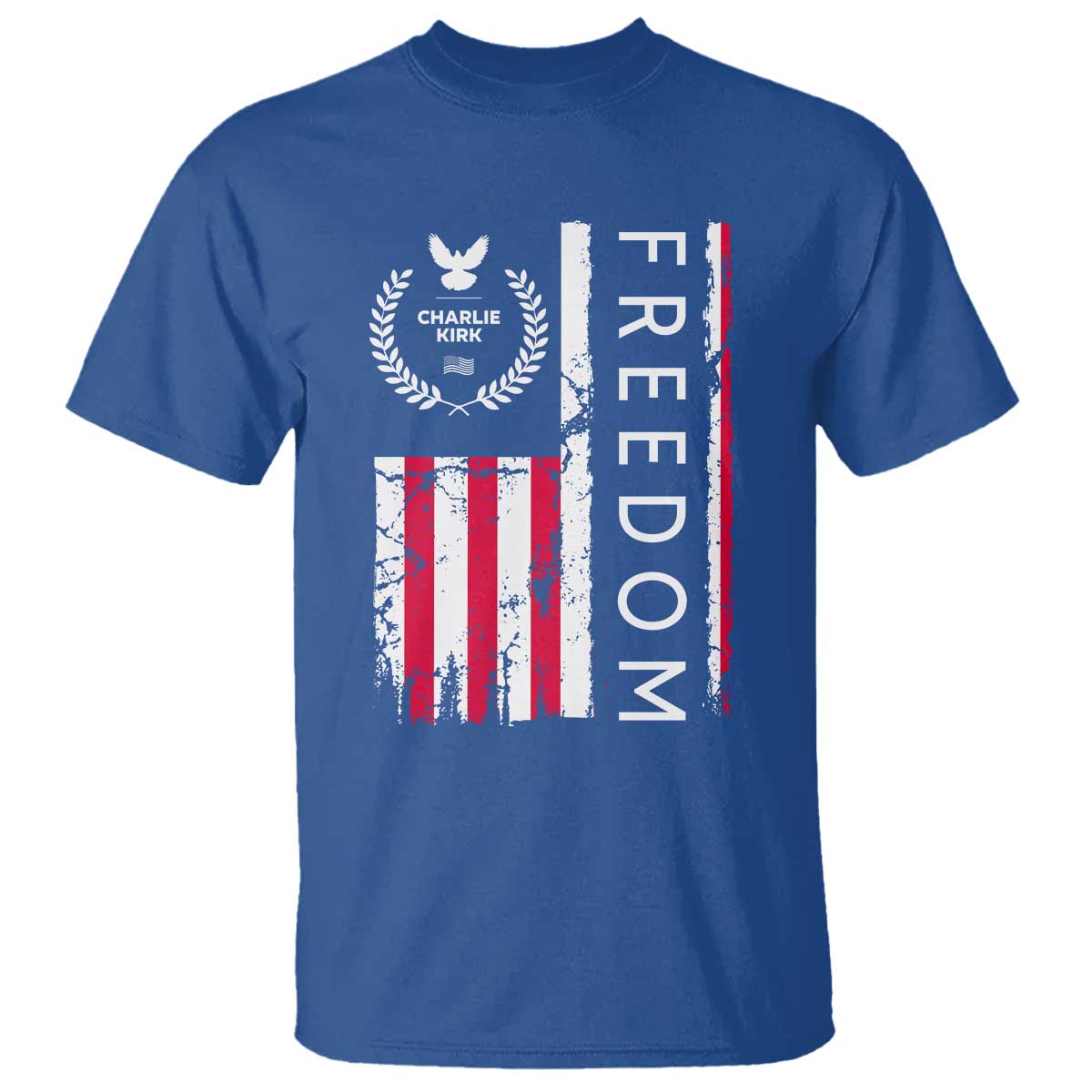 Freedom Charlie Kirk Tribute T Shirt Patriotic Legacy Eagle Distressed American Flag - Wonder Print Shop