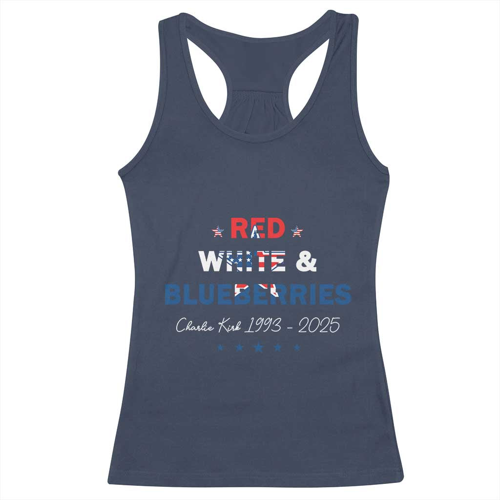 Red White and Blueberries Racerback Tank Top Charlie Kirk 1993 2025 Patriotic Memorial - Wonder Print Shop