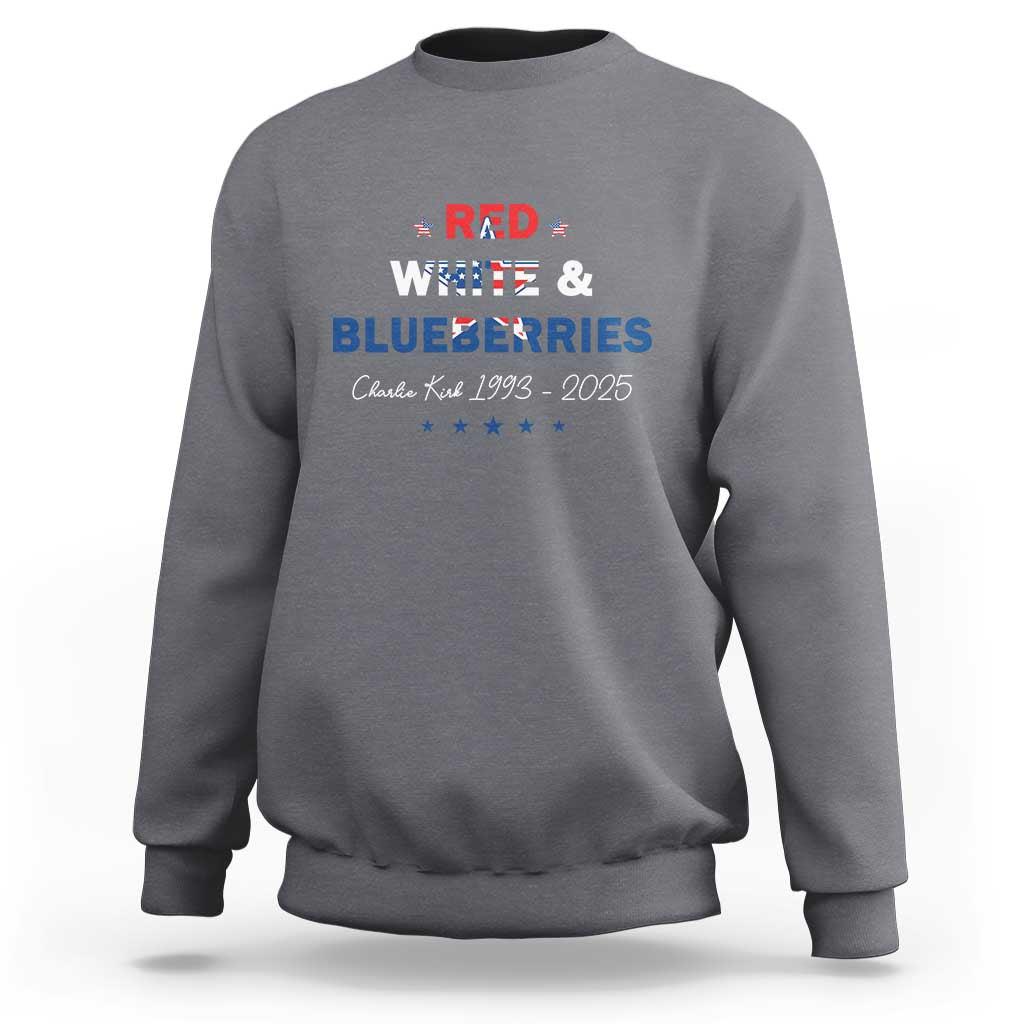 Red White and Blueberries Sweatshirt Charlie Kirk 1993 2025 Patriotic Memorial - Wonder Print Shop