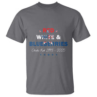 Red White and Blueberries T Shirt Charlie Kirk 1993 2025 Patriotic Memorial - Wonder Print Shop