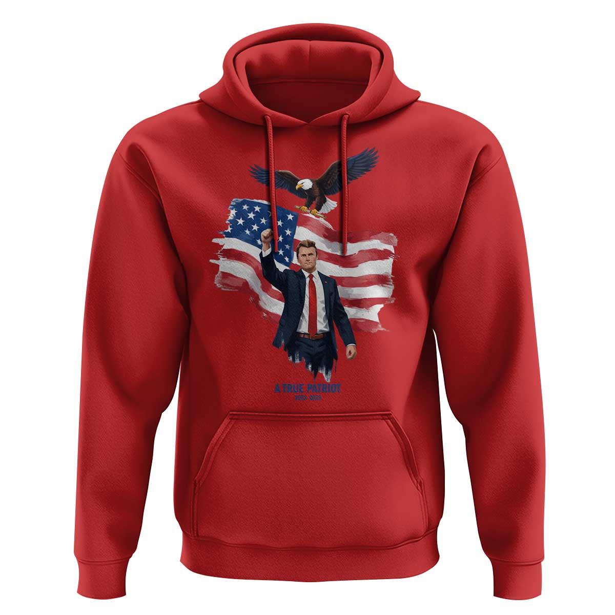 Charlie Kirk Tribute Hoodie A True Patriot American Flag Patriotic Eagle - Wonder Print Shop