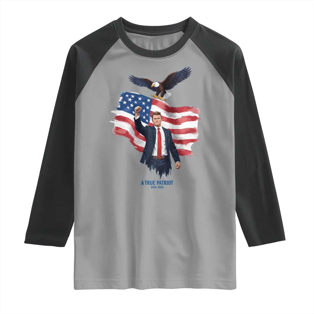 Charlie Kirk Tribute Raglan Shirt A True Patriot American Flag Patriotic Eagle - Wonder Print Shop
