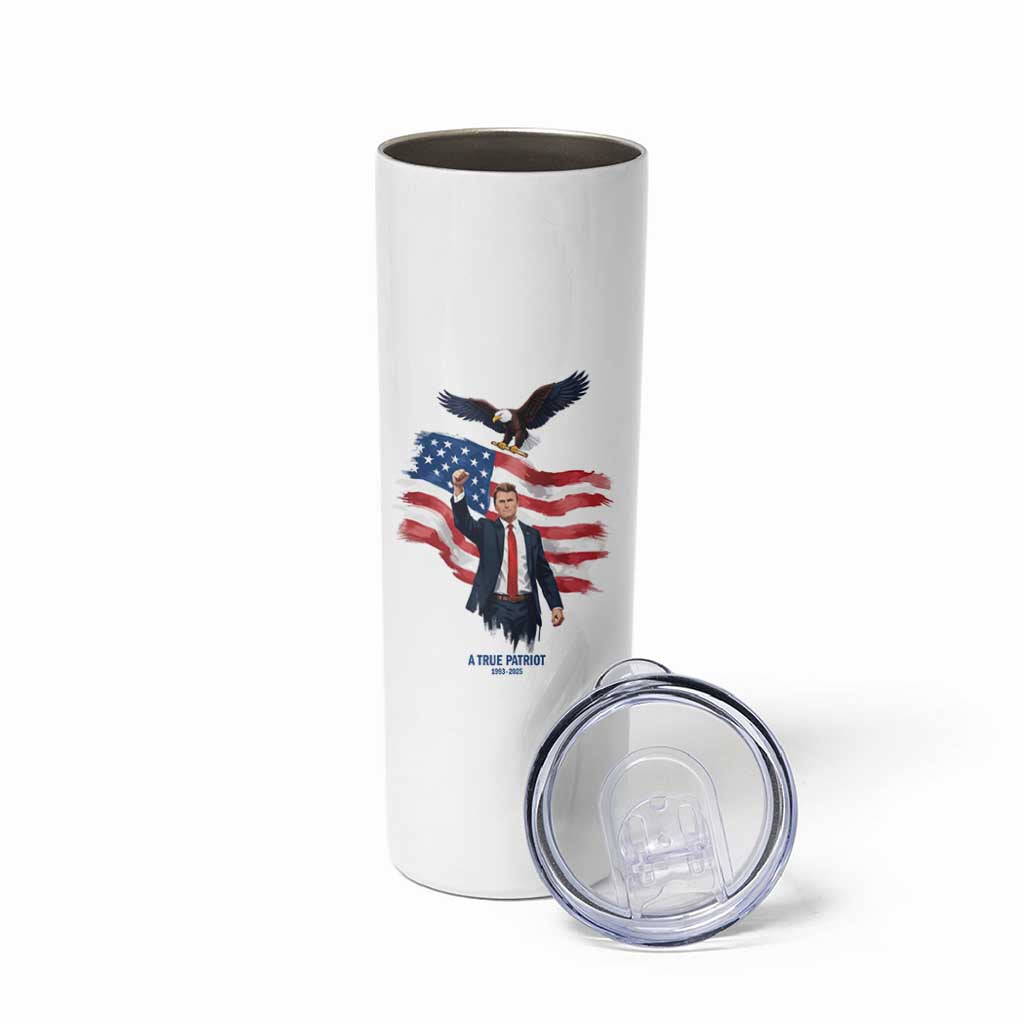 Charlie Kirk Tribute Skinny Tumbler A True Patriot American Flag Patriotic Eagle - Wonder Print Shop