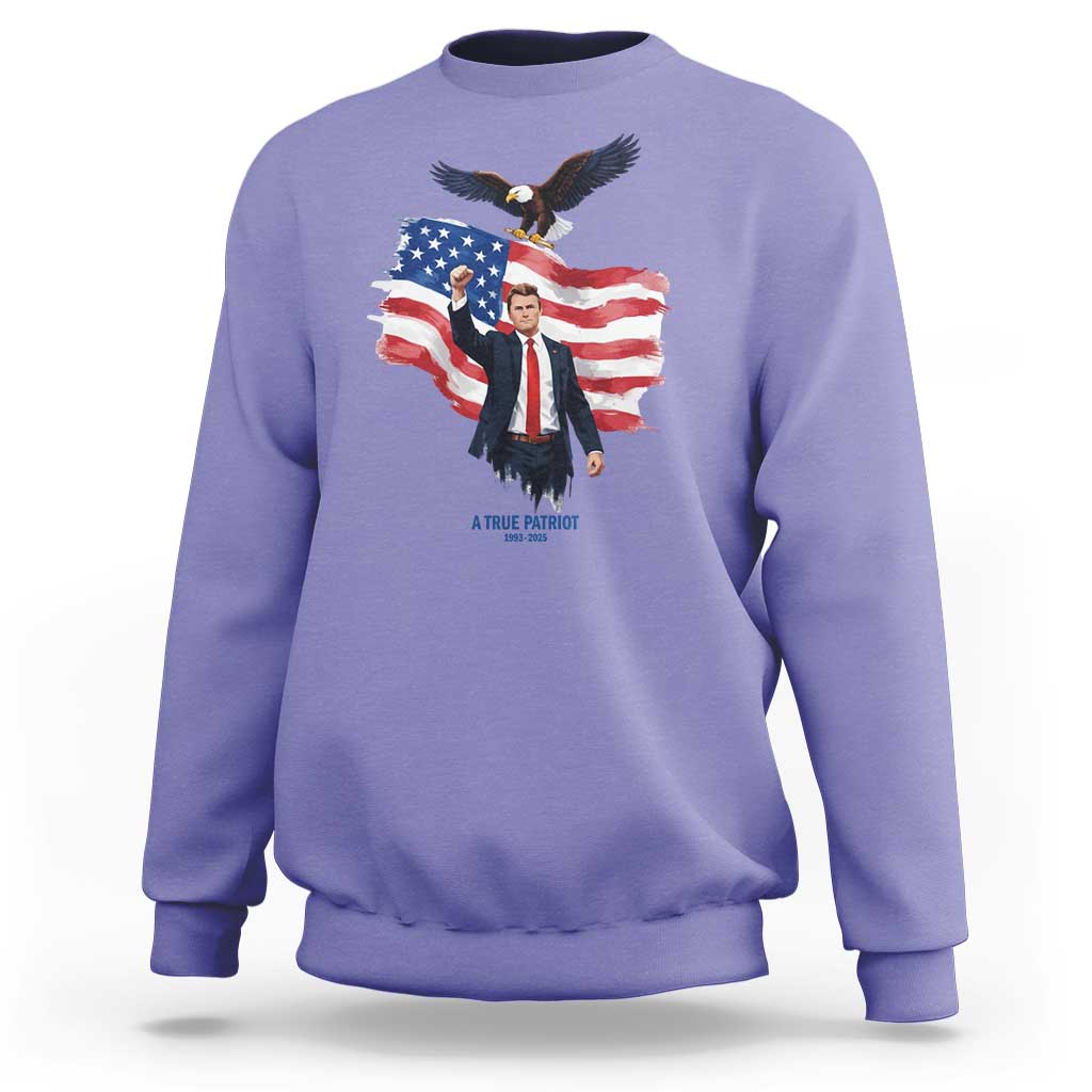Charlie Kirk Tribute Sweatshirt A True Patriot American Flag Patriotic Eagle - Wonder Print Shop