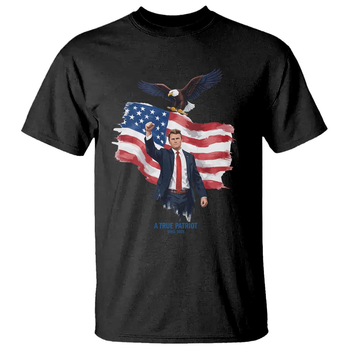Charlie Kirk Tribute T Shirt A True Patriot American Flag Patriotic Eagle - Wonder Print Shop