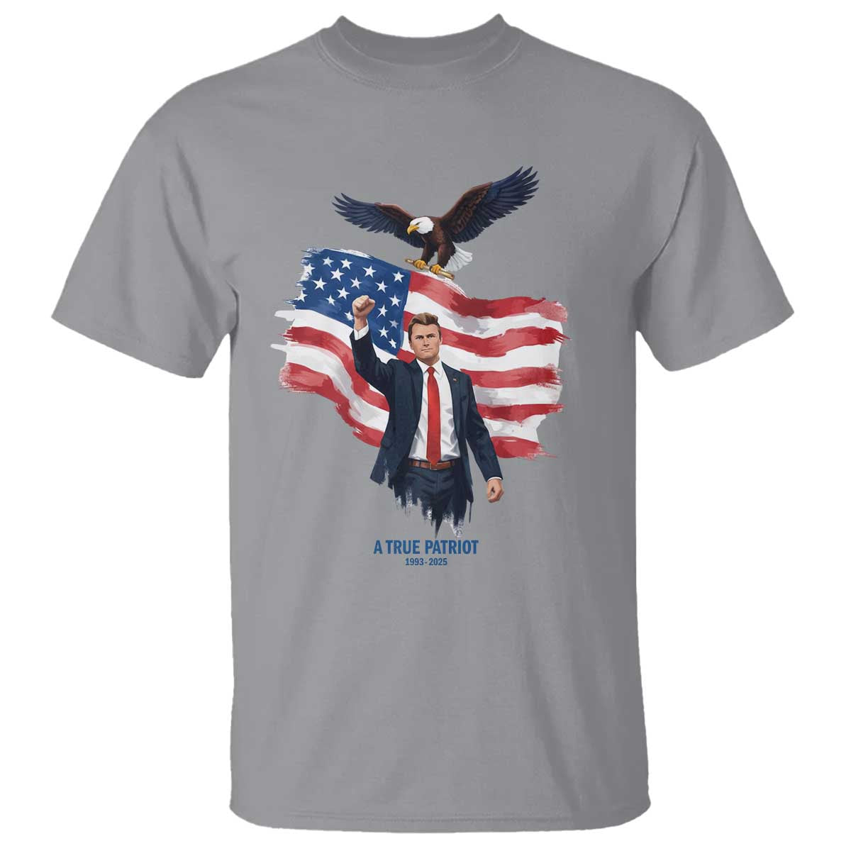 Charlie Kirk Tribute T Shirt A True Patriot American Flag Patriotic Eagle - Wonder Print Shop