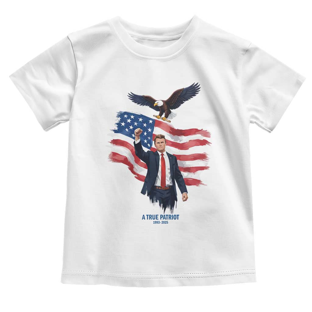 Charlie Kirk Tribute Toddler T Shirt A True Patriot American Flag Patriotic Eagle - Wonder Print Shop