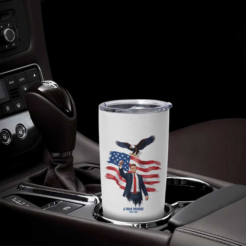 Charlie Kirk Tribute Tumbler Cup A True Patriot American Flag Patriotic Eagle - Wonder Print Shop