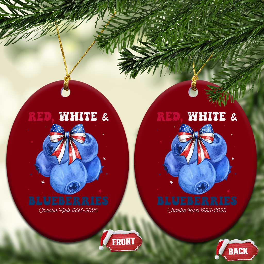 Red White and Blueberries Ceramic Ornament Charlie Kirk Tribute 1993 2025 Memorial - Wonder Print Shop