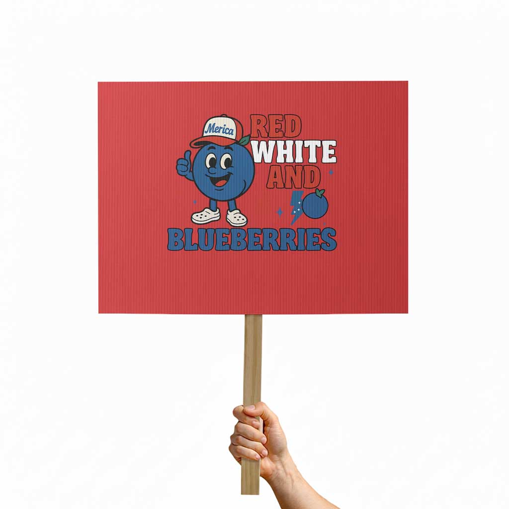 Red White and Blueberries Protest Sign Patriotic Fruit Cartoon Graphic - Wonder Print Shop