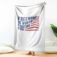 Freedom Is Worth Fighting For Throw Blanket USA Flag America True Patriot - Wonder Print Shop