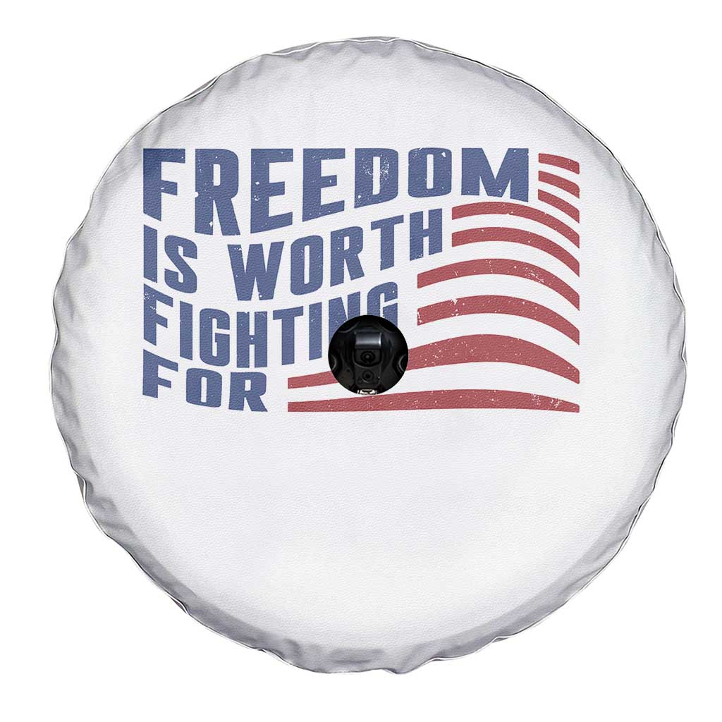 Freedom Is Worth Fighting For Spare Tire Cover USA Flag America True Patriot - Wonder Print Shop
