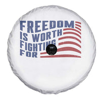 Freedom Is Worth Fighting For Spare Tire Cover USA Flag America True Patriot - Wonder Print Shop