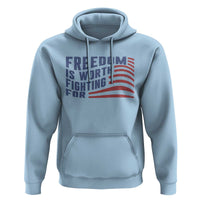 Freedom Is Worth Fighting For Hoodie USA Flag America True Patriot - Wonder Print Shop