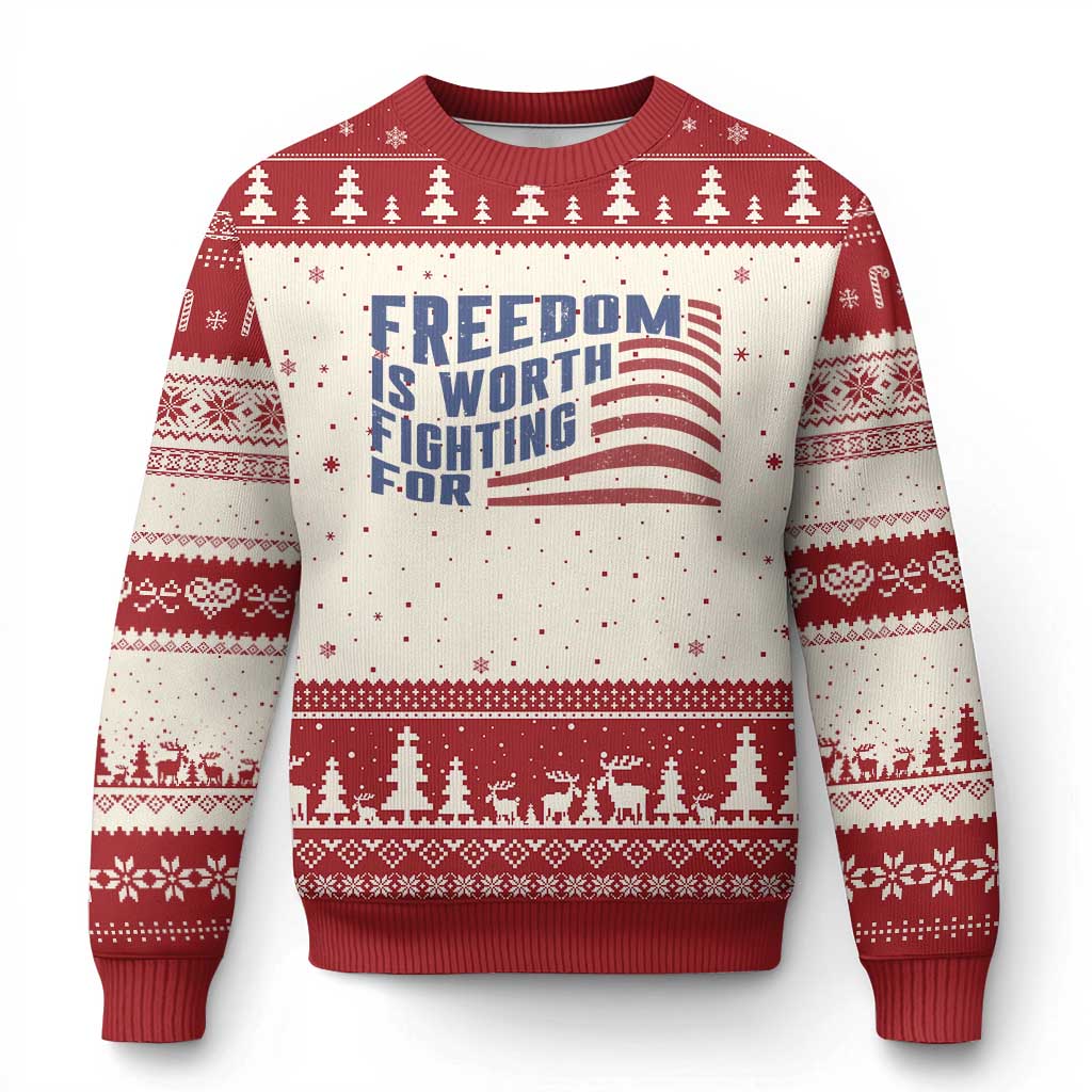 Freedom Is Worth Fighting For Ugly Christmas Sweater USA Flag America True Patriot - Wonder Print Shop