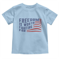 Freedom Is Worth Fighting For Toddler T Shirt USA Flag America True Patriot - Wonder Print Shop